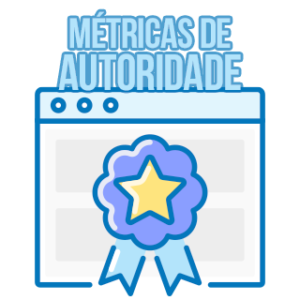 Métricas de Autoridade